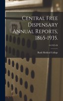 Central Free Dispensary Annual Reports, 1865-1935.; 44