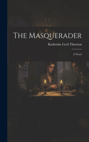 Masquerader
