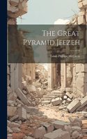 Great Pyramid Jeezeh