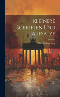 Kleinere Schriften Und Aufsätze