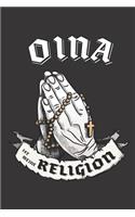 Oina Ist Meine Religion