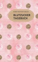 Diabetiker Notizbuch: Blutzucker Tagebuch mit Tabellen für 53 Wochen und 12 Monate in der Übersicht