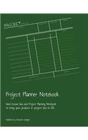 Project Planner Notebook: Hand Drawn Idea and Project Planning Notebook to bring your product or project idea to life
