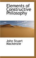 Elements of Constructive Philosophy