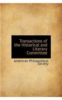 Transactions of the Historical and Literary Committee