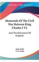 Memorials Of The Civil War Between King Charles I V2