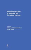 Administrative Culture in Developing and Transitional Countries