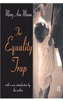 Equality Trap