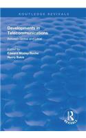 Developments in Telecommunications