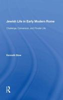 Jewish Life in Early Modern Rome