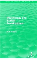 Psychology and Ethical Development (Routledge Revivals)