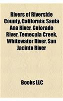 Rivers of Riverside County, California