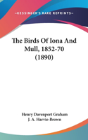 Birds of Iona and Mull, 1852-70 (1890)