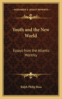 Youth and the New World