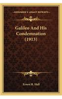 Galileo and His Condemnation (1913)