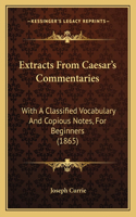 Extracts From Caesar's Commentaries