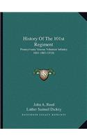 History Of The 101st Regiment