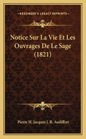 Notice Sur La Vie Et Les Ouvrages De Le Sage (1821)