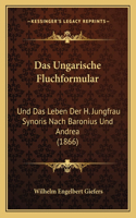 Das Ungarische Fluchformular