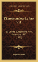 L'Europe Au Jour Le Jour V11