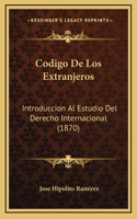 Codigo De Los Extranjeros
