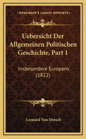 Uebersicht Der Allgemeinen Politischen Geschichte, Part 1