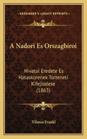 A Nadori Es Orszagbiroi