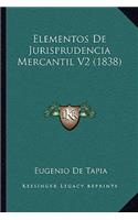 Elementos De Jurisprudencia Mercantil V2 (1838)