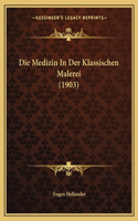 Medizin In Der Klassischen Malerei (1903)