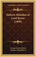 Hebrew Melodies of Lord Byron (1890)