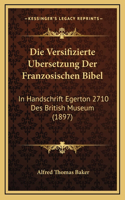 Die Versifizierte Ubersetzung Der Franzosischen Bibel