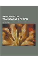 Principles of Transformer Design