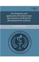 Development and Application of Tandem Mass Spectrometry Methods for Phosphoprotein Analysis