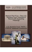 Missouri Pac R Co V. Terry U.S. Supreme Court Transcript of Record with Supporting Pleadings: (English)