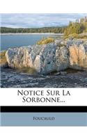 Notice Sur La Sorbonne...