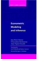 Econometric Modeling and Inference. Themes in Modern Econometrics.: (Themes in Modern Econometrics)