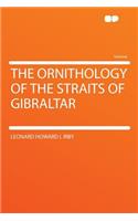 The Ornithology of the Straits of Gibraltar