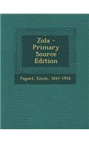 Zola - Primary Source Edition