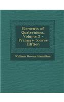 Elements of Quaternions, Volume 2