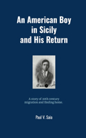 American Boy in Sicily and His Return
