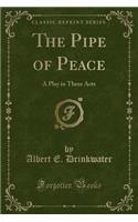 The Pipe of Peace