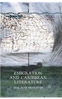 Emigration and Caribbean Literature