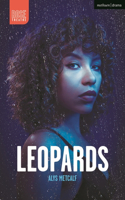 Leopards: (Modern Plays)