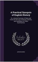 Practical Synopsis of English History