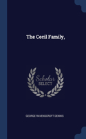 The Cecil Family,