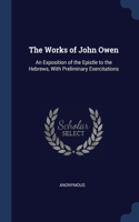The Works of John Owen