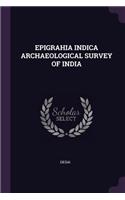 Epigrahia Indica Archaeological Survey of India
