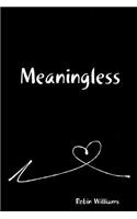 Meaningless