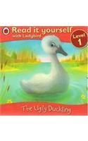 The Ugly Duckling - Read it yourself with Ladybird: Level 1(Read It Yourself)