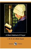 A Short Method of Prayer (Dodo Press)
